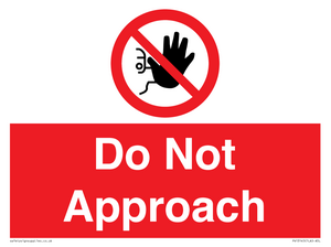 Do not approach